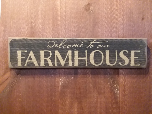 Welcome to our farmhouse