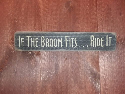 If the broom fits...