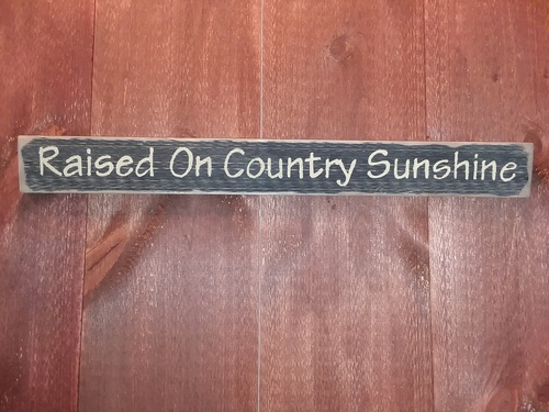 Raised on country sunshine
