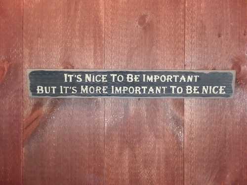It's nice to be important...