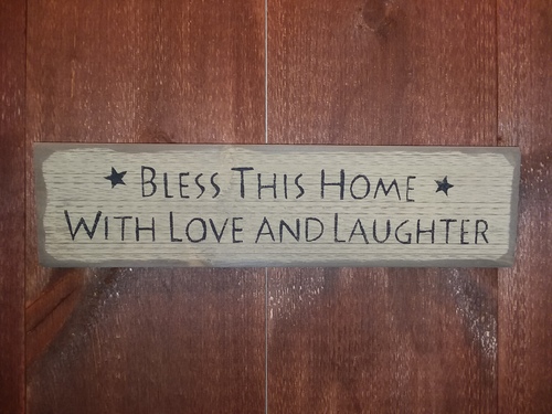 Bless this home with love...