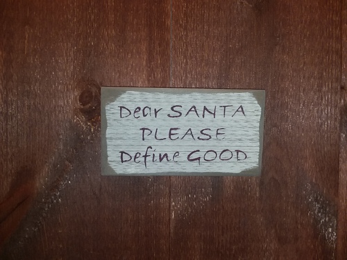 Dear Santa...please define good