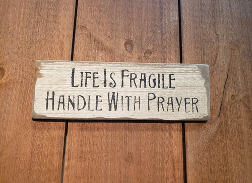 Life is fragile...