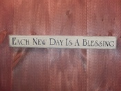 Each new day is a blessing
