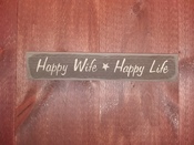 Happy wife Happy life