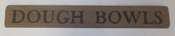 Dough Bowls