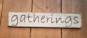 Gatherings