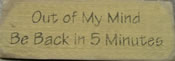 Out of my mind Be back...