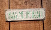 Kiss me I'm Irish
