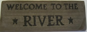 Welcome To The River
