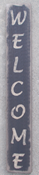 Welcome (vertical) black